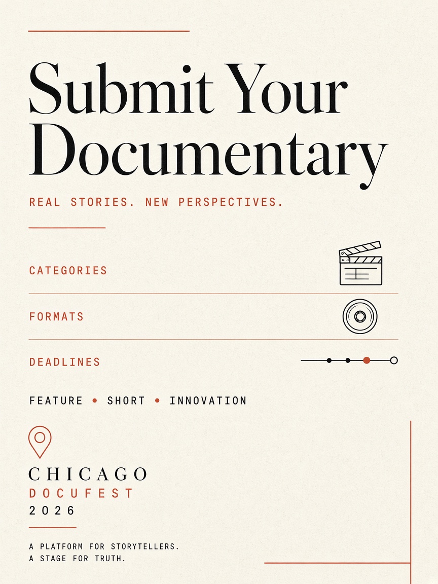 Chicago DOCUFEST — Submit Your Documentary campaign poster